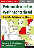 E-Book (pdf) Feinmotorische Weihnachtsrätsel von Michael Junga, Tim Schrödel