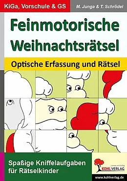 E-Book (pdf) Feinmotorische Weihnachtsrätsel von Michael Junga, Tim Schrödel