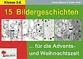 E-Book (pdf) 15 Bildergeschichten für die Advents- und Weihnachtszeit von Janine Manns, Ulrike Stolz