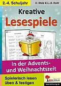 E-Book (pdf) Kreative Lesespiele in der Advents- und Weihnachtszeit von Ulrike Stolz, Lynn-Sven Kohl