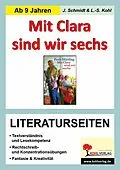 E-Book (pdf) Mit Clara sind wir sechs - Literaturseiten von Jasmin Schmidt, Lynn S Kohl