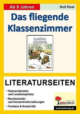 E-Book (pdf) Das fliegende Klassenzimmer - Literaturseiten von Rolf Eisel