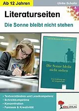 E-Book (pdf) Die Sonne bleibt nicht stehen - Literaturseiten von Ulrike Schalla