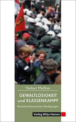 E-Book (epub) Gewaltlosigkeit und Klassenkampf von Herbert Meißner