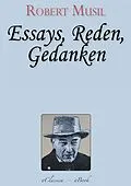 E-Book (epub) Robert Musil: Essays, Reden, Gedanken von Robert Musil