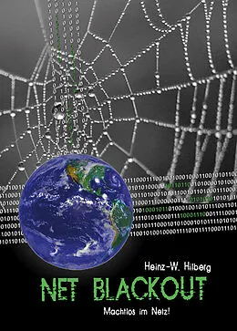E-Book (pdf) Net Blackout von Heinz-W. Hilberg