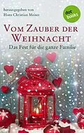 E-Book (epub) Vom Zauber der Weihnacht von Hans Christian Meiser