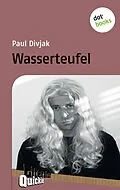 E-Book (epub) Wasserteufel - Literatur-Quickie von Paul Divjak