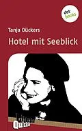 E-Book (epub) Hotel mit Seeblick - Literatur-Quickie von Tanja Dückers