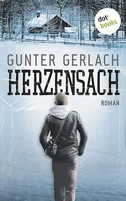 E-Book (epub) Herzensach von Gunter Gerlach