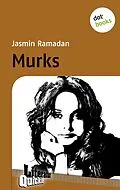 E-Book (epub) Murks - Literatur-Quickie von Jasmin Ramadan