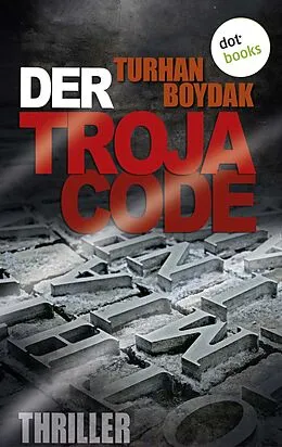 E-Book (epub) Der Troja-Code von Turhan Boydak