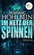 E-Book (epub) Im Netz der Spinnen von Wolfgang Hohlbein