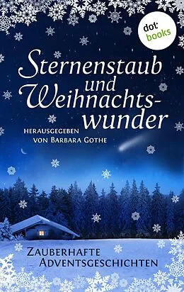 E-Book (epub) Sternenstaub und Weihnachtswunder von Barbara Gothe
