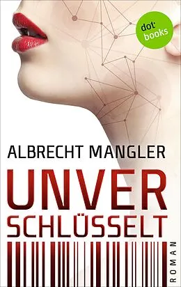 E-Book (epub) Unverschlüsselt von Albrecht Mangler