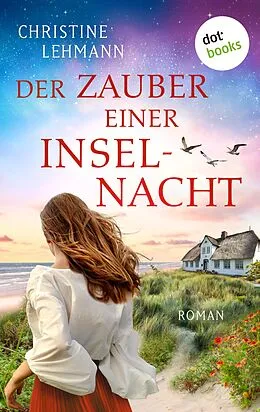 E-Book (epub) Der Zauber einer Inselnacht von Christine Lehmann