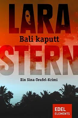 E-Book (epub) Bali kaputt von Lara Stern