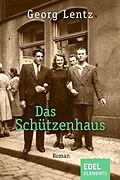 E-Book (epub) Das Schützenhaus von Georg Lentz