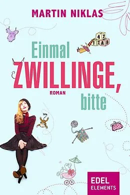 E-Book (epub) Einmal Zwillinge, bitte von Martin Niklas