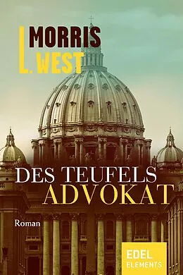 E-Book (epub) Des Teufels Advokat von Morris L. West