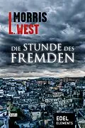 E-Book (epub) Die Stunde des Fremden von Morris L. West