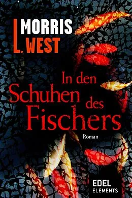 E-Book (epub) In den Schuhen des Fischers von Morris L. West