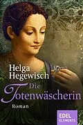 E-Book (epub) Die Totenwäscherin von Helga Hegewisch
