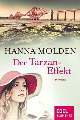 E-Book (epub) Der Tarzan-Effekt von Hanna Molden
