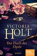 E-Book (epub) Der Fluch der Opale von Victoria Holt