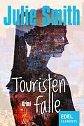 E-Book (epub) Touristenfalle von Julie Smith