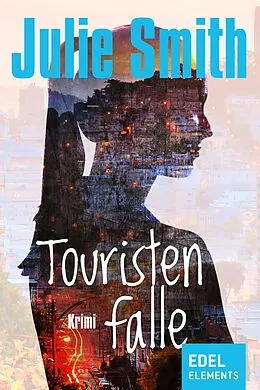 E-Book (epub) Touristenfalle von Julie Smith