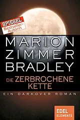 ePUB Die zerbrochene Kette von Marion Zimmer Bradley