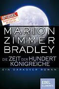 E-Book (epub) Die Zeit der hundert Königreiche von Marion Zimmer Bradley