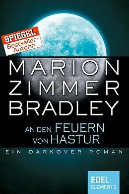 E-Book (epub) An den Feuern von Hastur von Marion Zimmer Bradley