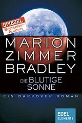 ePUB Die blutige Sonne von Marion Zimmer Bradley