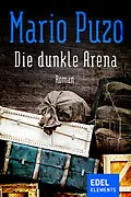 ePUB Die dunkle Arena von Mario Puzo