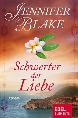 E-Book (epub) Schwerter der Liebe von Jennifer Blake