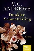 E-Book (epub) Dunkler Schmetterling von V. C. Andrews