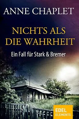 E-Book (epub) Nichts als die Wahrheit von Anne Chaplet
