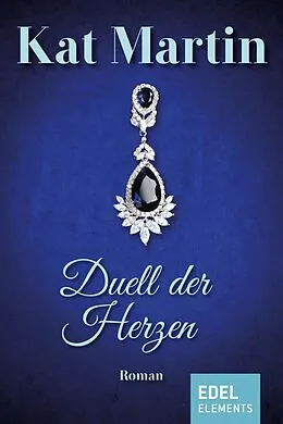 E-Book (epub) Duell der Herzen von Kat Martin