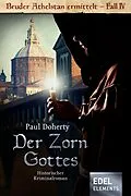 E-Book (epub) Der Zorn Gottes von Paul Doherty