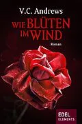 E-Book (epub) Wie Blüten im Wind von V. C. Andrews