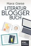 E-Book (epub) Literaturbloggerbuch von Mara Giese, Linus Giese