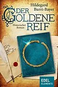 E-Book (epub) Der goldene Reif von Hildegard Burri-Bayer
