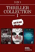 E-Book (epub) Thriller Collection I von Tina Voß, Penelope Williamson, Regina Gärtner