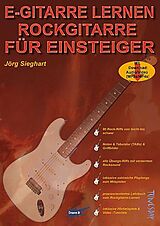 Jörg Sieghart Notenblätter E-Gitarre lernen - Rockgitarre für Einsteiger (+MP3-Download)