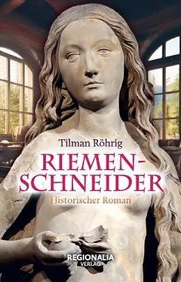 E-Book (epub) Riemenschneider von Tilman Röhrig