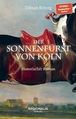 E-Book (epub) Der Sonnenfürst von Köln von Tilman Röhrig
