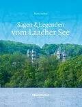 E-Book (epub) Sagen &amp; Legenden vom Laacher See von Mario Junkes