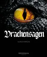 Fester Einband Drachensagen von Ulrich Magin